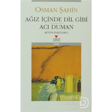 Ağız İçinde Dil Gibi / Acı Duman - Osman Şahin