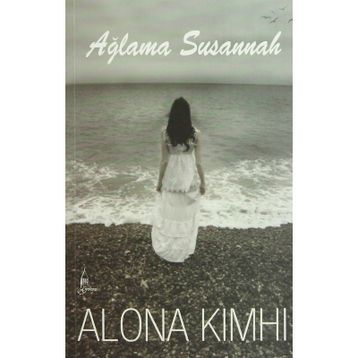 AĞLAMA SUSANNAH - ALONA KIMHI