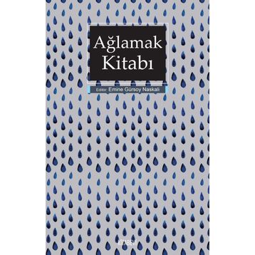 Ağlamak Kitabı - Kolektif