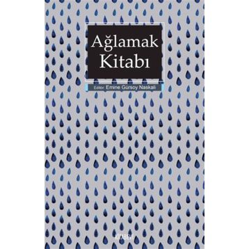 Ağlamak Kitabı - Kolektif