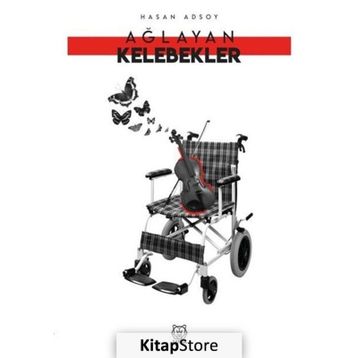 Ağlayan Kelebekler - Hasan Adsoy