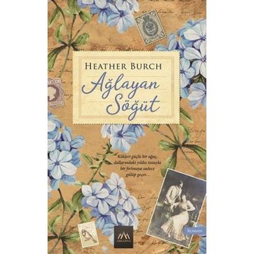 Ağlayan Söğüt - Heather Burch
