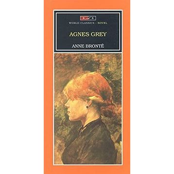 Agnes Grey - Anne Bronte