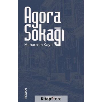 Agora Sokağı - Muharrem Kaya