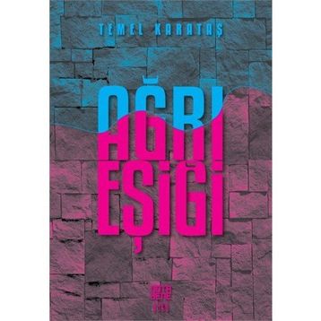 Ağrı Eşiği - Temel Karataş