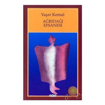 Ağrıdağı Efsanesi - Yaşar Kemal
