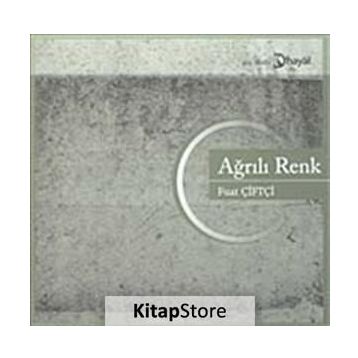 AĞRILI RENK - FUAT ÇİFTÇİ