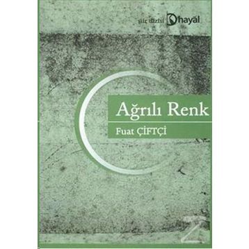 AĞRILI RENK - FUAT ÇİFTÇİ