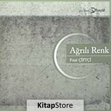 AĞRILI RENK - FUAT ÇİFTÇİ
