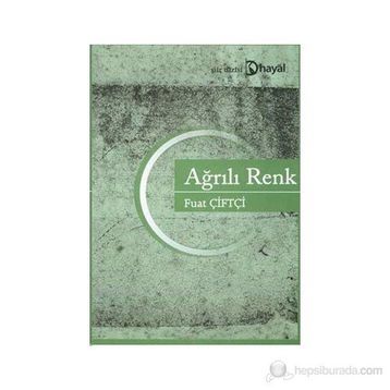 AĞRILI RENK - FUAT ÇİFTÇİ
