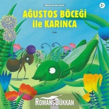 AĞUSTOS BÖCEĞİ İLE KARINCA - EZOP