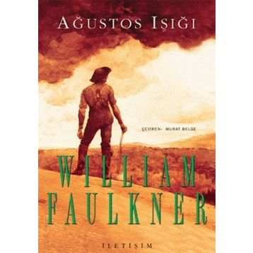 Ağustos Işığı - William Faulkner