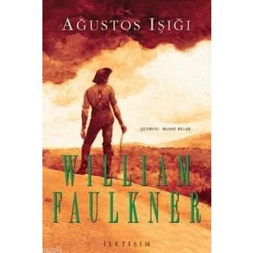 Ağustos Işığı - William Faulkner