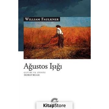 Ağustos Işığı - William Faulkner