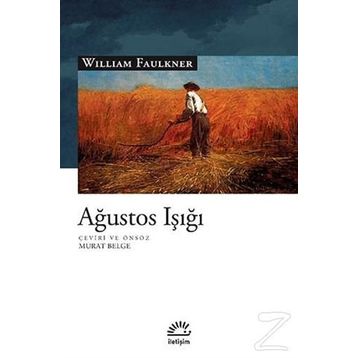 Ağustos Işığı - William Faulkner