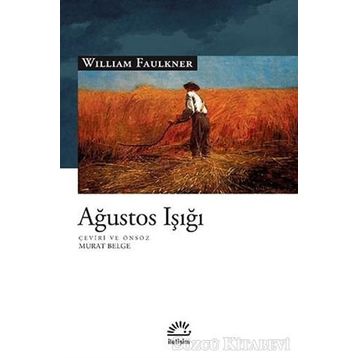 Ağustos Işığı - William Faulkner