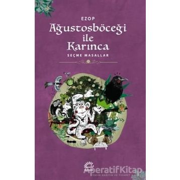 Ağustosböceği İle Karınca - Ezop