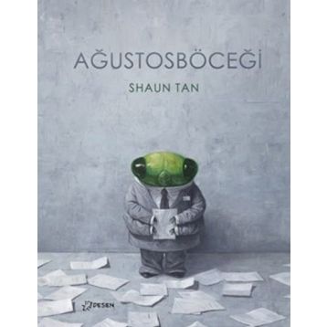 Ağustosböceği - Shaun Tan