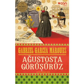 Ağustosta Görüşürüz - Gabriel Garcia Marquez