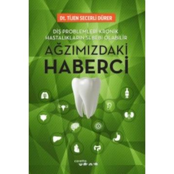 Ağzımızdaki Haberci - Tijen Seçerli Dürer