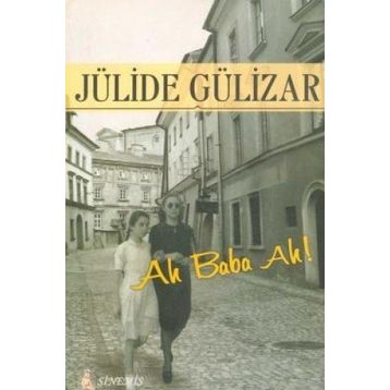 AH BABA AH! - JÜLİDE GÜLİZAR