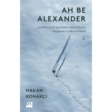 Ah Be Alexander - Hakan Konakçı