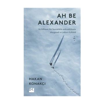 Ah Be Alexander - Hakan Konakçı