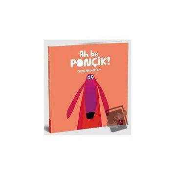 Ah Be Ponçik! - Chris Haughton