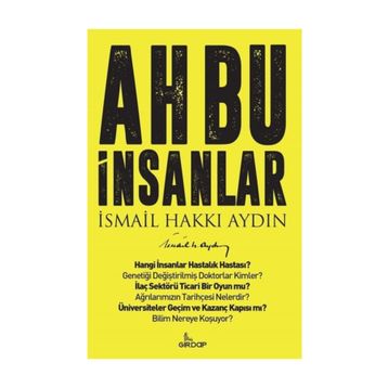 Ah Bu İnsanlar - Prof. Dr. İsmail Hakkı Aydın