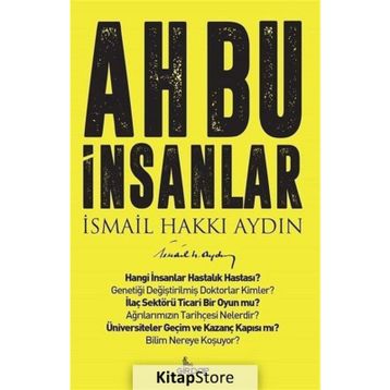 Ah Bu İnsanlar - Prof. Dr. İsmail Hakkı Aydın