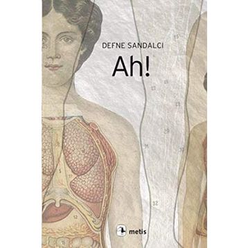 AH! - DEFNE SANDALCI
