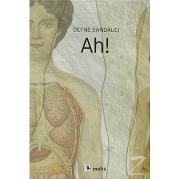 AH! - DEFNE SANDALCI