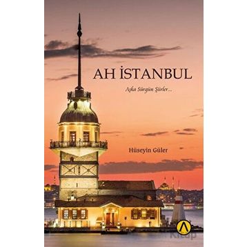 Ah İstanbul - Hüseyin Güler