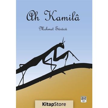 Ah Kamila - Mehmet Sürücü