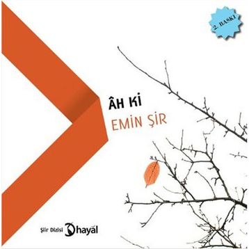 Ah Ki - Emin Şir