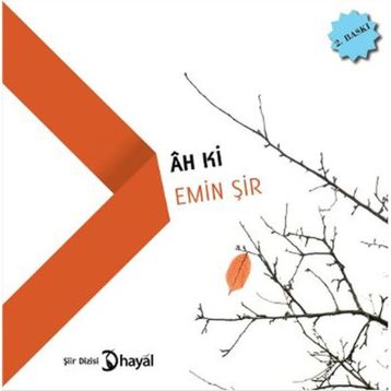 Ah Ki - Emin Şir