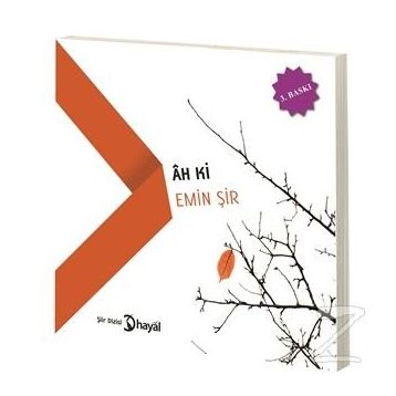 Ah Ki - Emin Şir