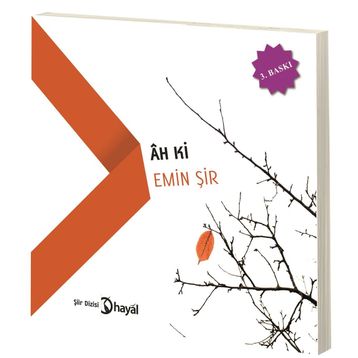 Ah Ki - Emin Şir