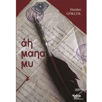 Ah Mana Mu - Handan Gökçek
