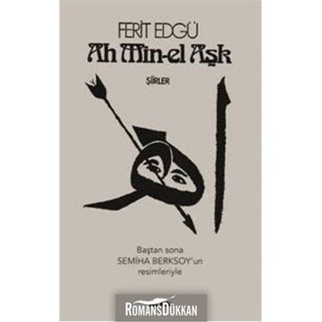 Ah Min-el Aşk - Ferit Edgü