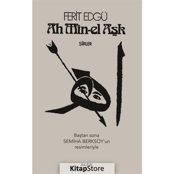 Ah Min-el Aşk - Ferit Edgü