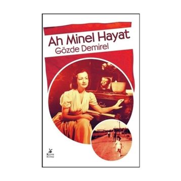 Ah Minel Hayat - Gözde Demirel