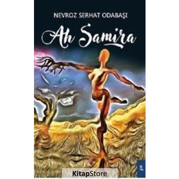 Ah Samira - Nevroz Serhat Odabaşı