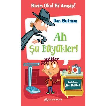 AH ŞU BÜYÜKLER ! - DAN GUTMAN