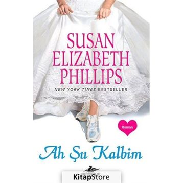 Ah Şu Kalbim - Susan Elizabeth Phillips