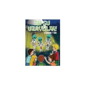 Ah Şu Uzaylılar - Canan Tan