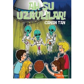 Ah Şu Uzaylılar - Canan Tan