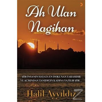 Ah Ulan Nagihan - Halil Ayyıldız