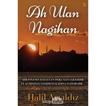 Ah Ulan Nagihan - Halil Ayyıldız