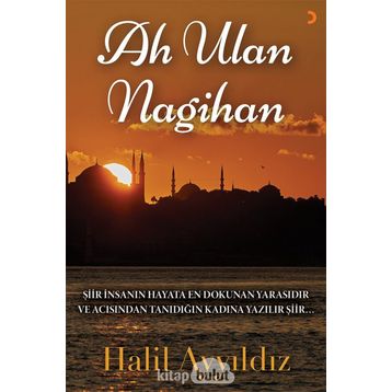 Ah Ulan Nagihan - Halil Ayyıldız